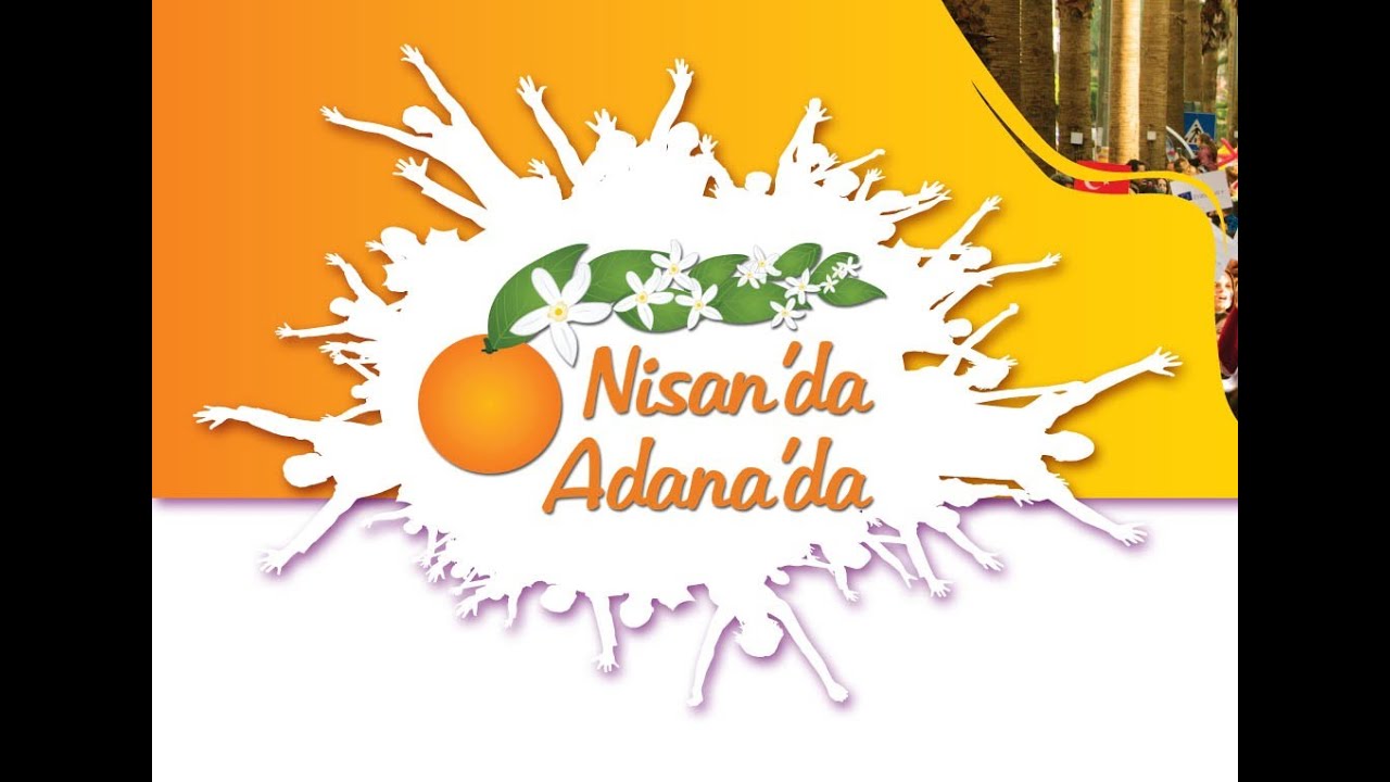 14. Adana Portakal Çiçeği Festivali Turu | 1 Gece Otel Konaklamalı